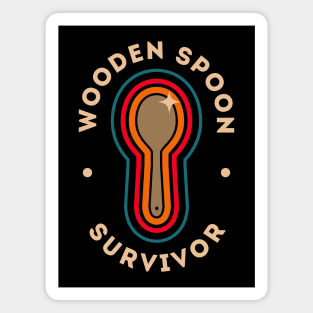 Wooden Spoon Survivor Magnet